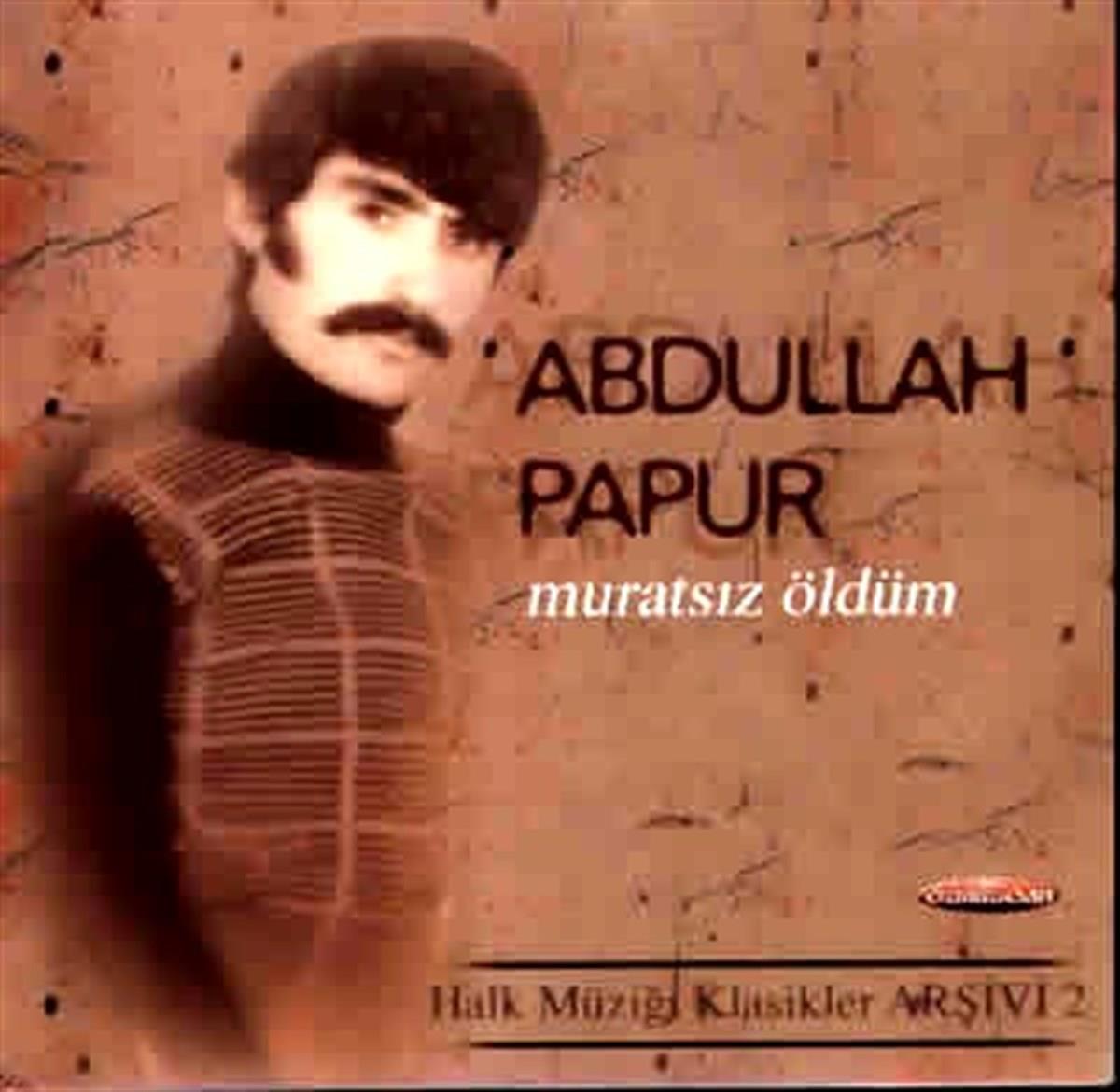 Abdullah Papur - Muratsiz Oldu (CD)