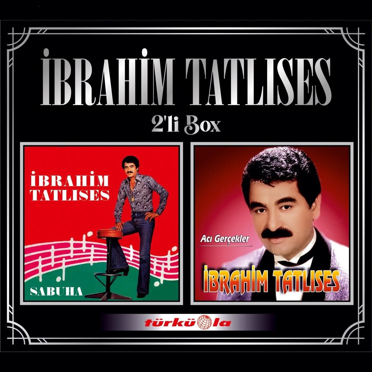 İbrahim Tatlıses - Sabuha / Acı Gerçekler (2'li Bo x CD) (CD) | esenshop -  Plak, LP, CD, DVD