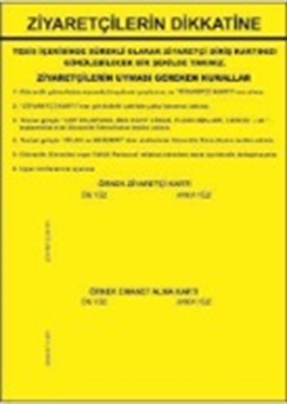 Ziyaretçi İkaz Levhası