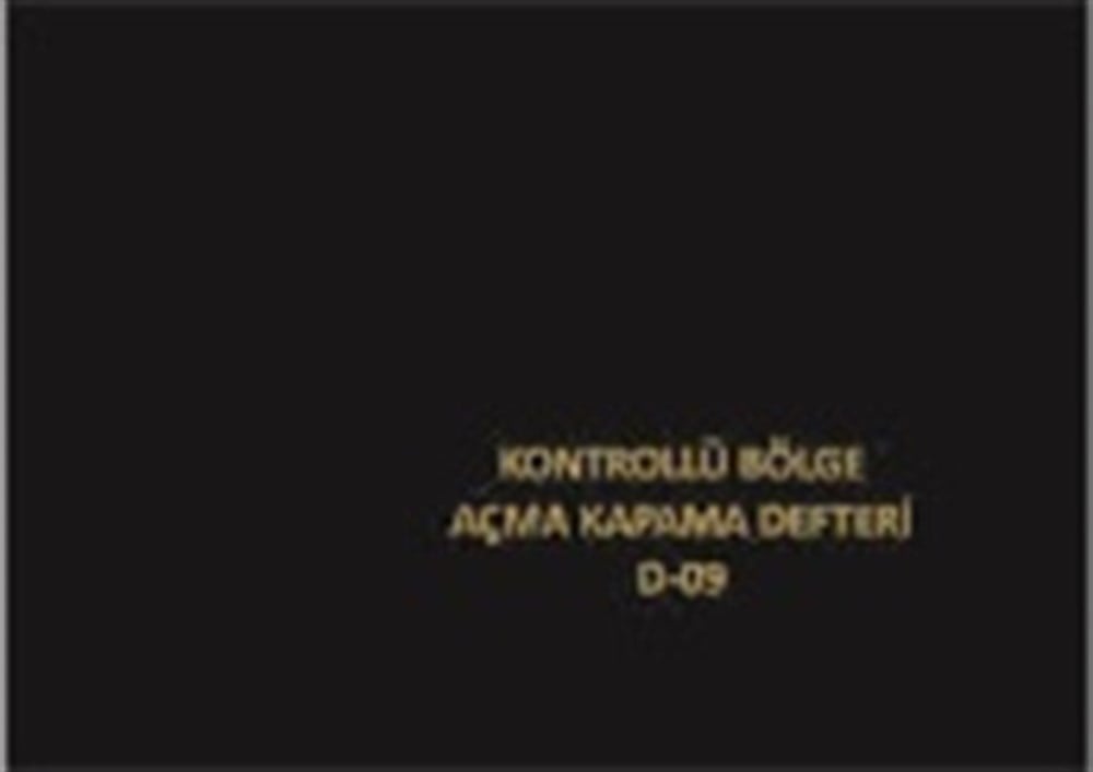 Kontrollu Bölge Açma-Kapama Defteri