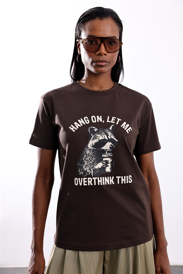 Kahverengi Hang On Let Me Baskılı Tişört 8468