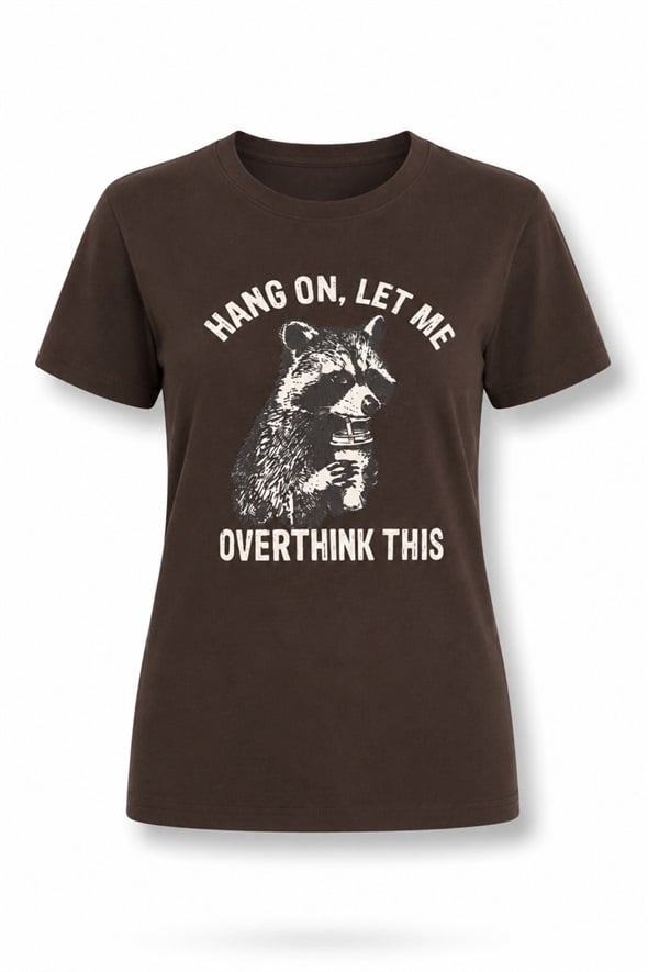 Kahverengi Hang On Let Me Baskılı Tişört 8468