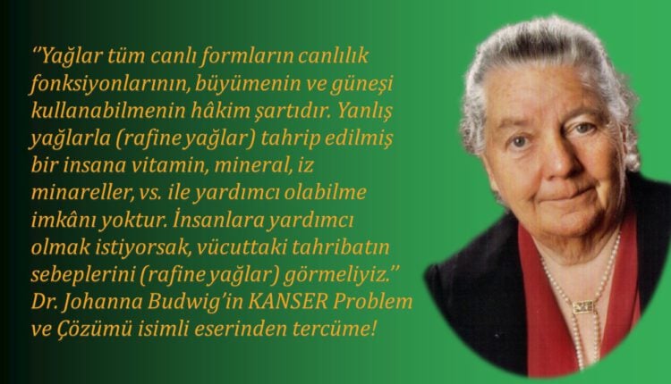 Dr. Johanna Budwig’in Yağ – Protein 