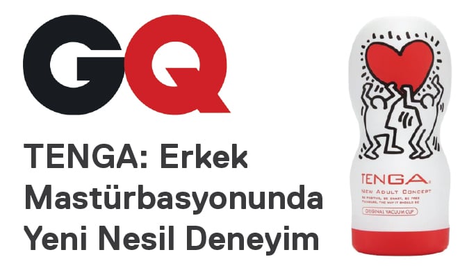 TENGA: Erkek Mastürbasyonunda Yeni Nesil Deneyim - GQ Dergisi Haberi