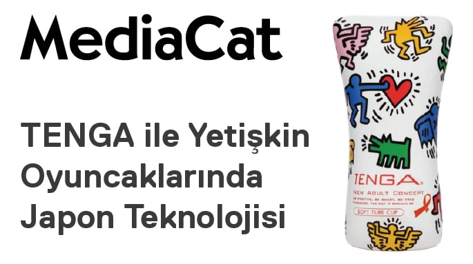 TENGA ile Yetişkin Oyuncaklarında Japon Teknolojisi - Mediacat Dergisi Haberi