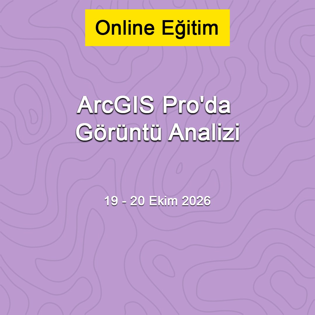 arcgis-proda-goruntu-analizi-19-20-eki-27704b.jpg