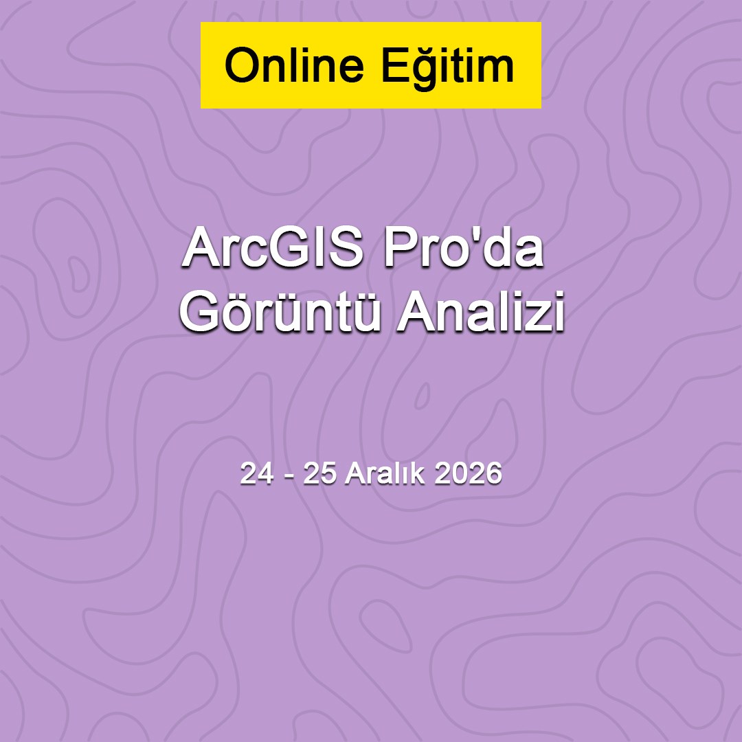 arcgis-proda-goruntu-analizi-24-25-ara-d3-b5a.jpg