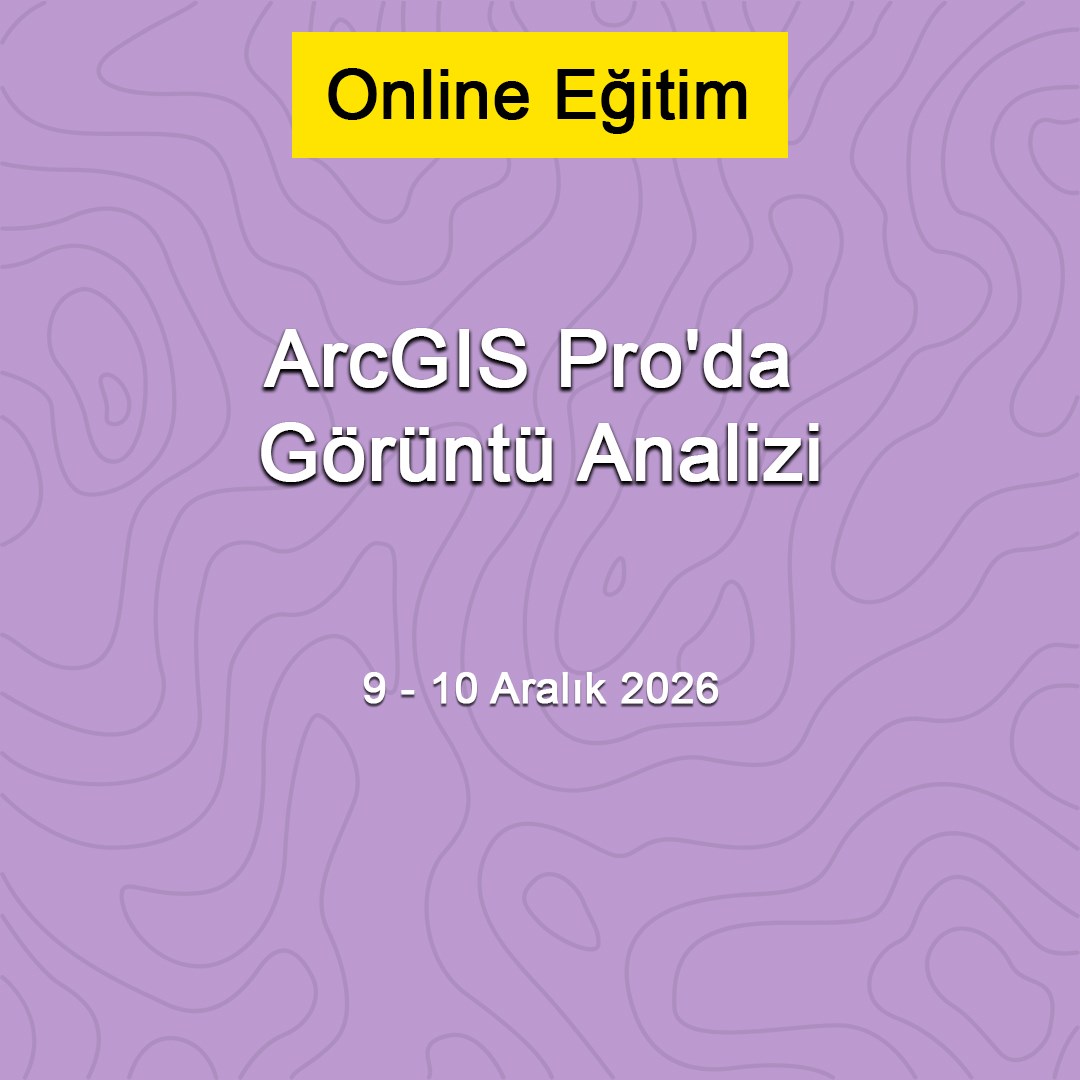 arcgis-proda-goruntu-analizi-9-10-aral-4990-a.jpg