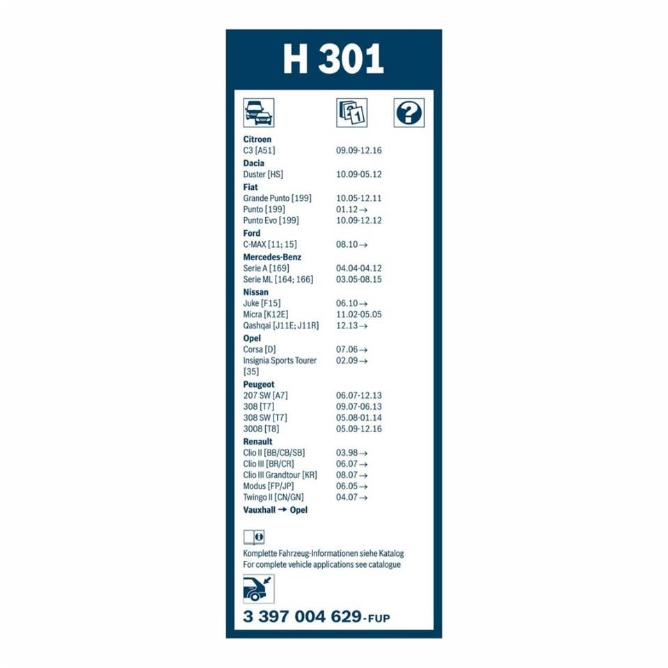 BOSCH SİLECEK SÜPÜRGESİ 300 MM PLS ARKA (H301) CITROEN-DACIA-FIAT-FORD-NISSAN-OPEL-PEUGEOT-RENAULT
