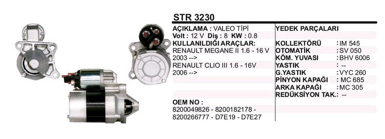 12V MARŞ MOTORU VALEO TİPİ 8 DİŞ 0.85 KW R19/R21/CLIO/MEGANE (SOL AÇIK) (D7E19)