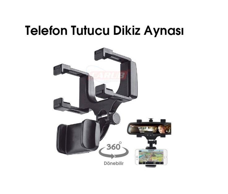 TELEFON TUTUCU (DİKİZ AYNAYA GEÇMELİ) (360 DERECE DÖNERLİ) 