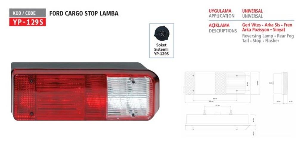 STOP LAMBASI (SOKETLİ) FORD CARGO 2012 >