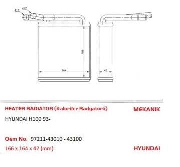 KALORİFER RADYATÖRÜ (PETEĞİ) HYUNDAI H100 1994-2005