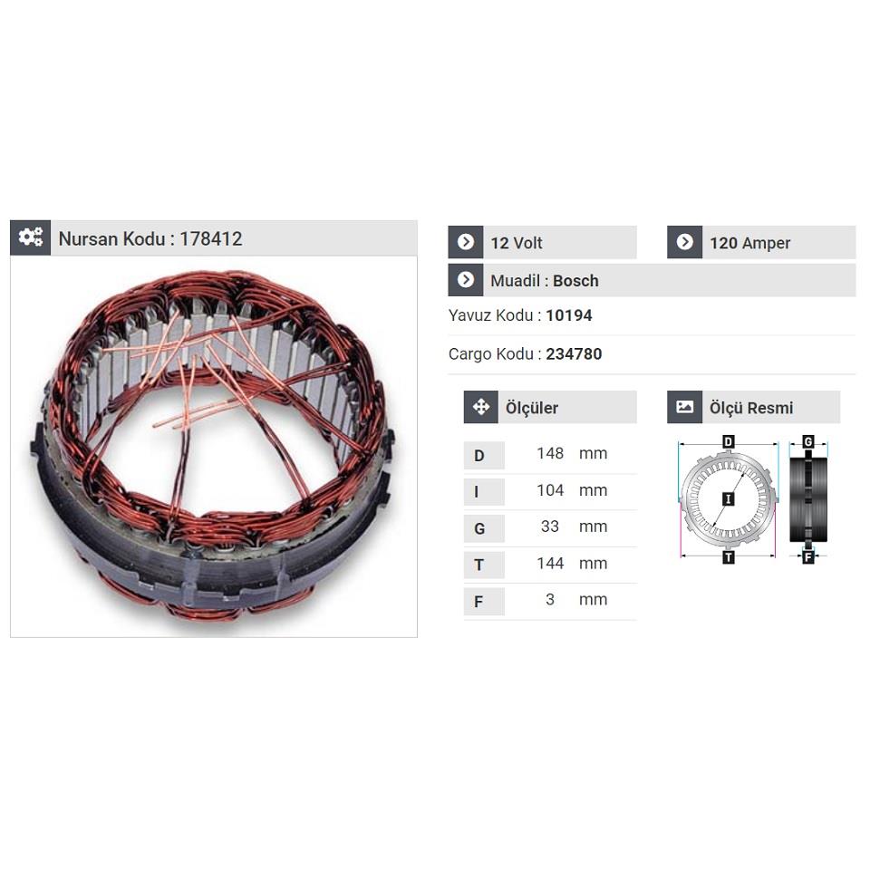 12V ALTERNATÖR STATÖR BOSCH TİPİ 120 A (6 UÇLU-TIRNAKLI)
