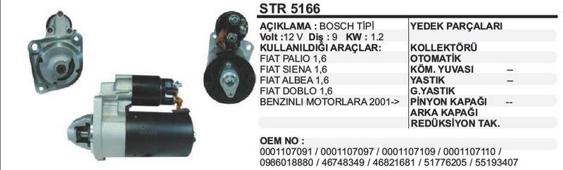 12V MARŞ MOTORU BOSCH TİPİ 9 DİŞ 1.2 KW  FIAT BRAVO/DOBLO/MAREA 1.6 16V