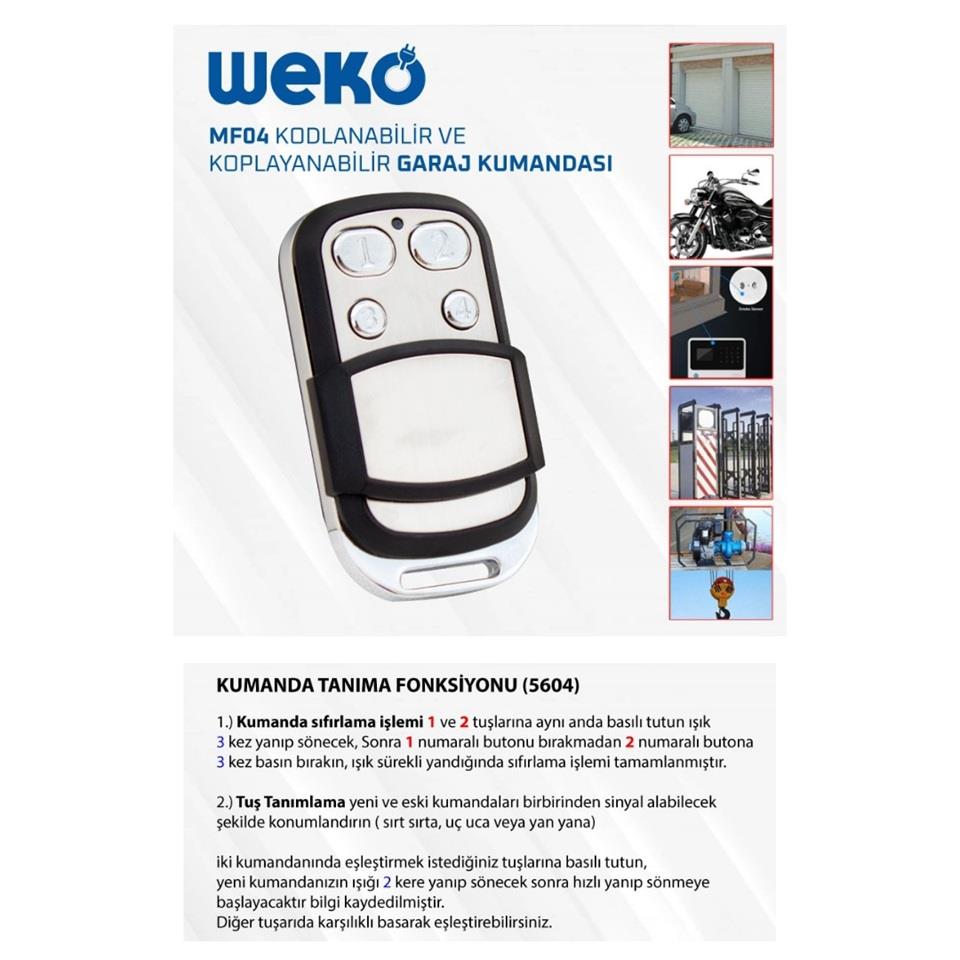 WEKO MF04 KODLANABİLİR-KOPYALANABİLİR GARAJ KUMANDASI (1-2-3-4 SAYI TUŞLU)