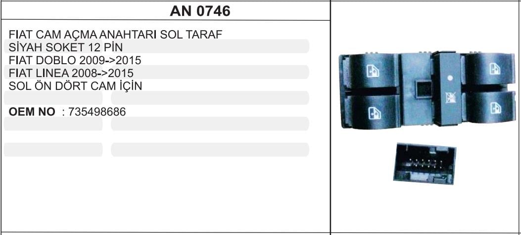 CAM ANAHTARI (4'LÜ SOL KAPI) (12 FİŞLİ) FIAT DOBLO III-OPEL COMBO III