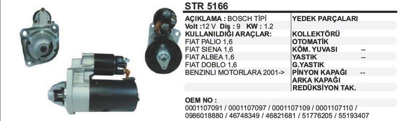 12V MARŞ MOTORU BOSCH TİPİ 9 DİŞ 1.2 KW  FIAT BRAVO/DOBLO/MAREA 1.6 16V