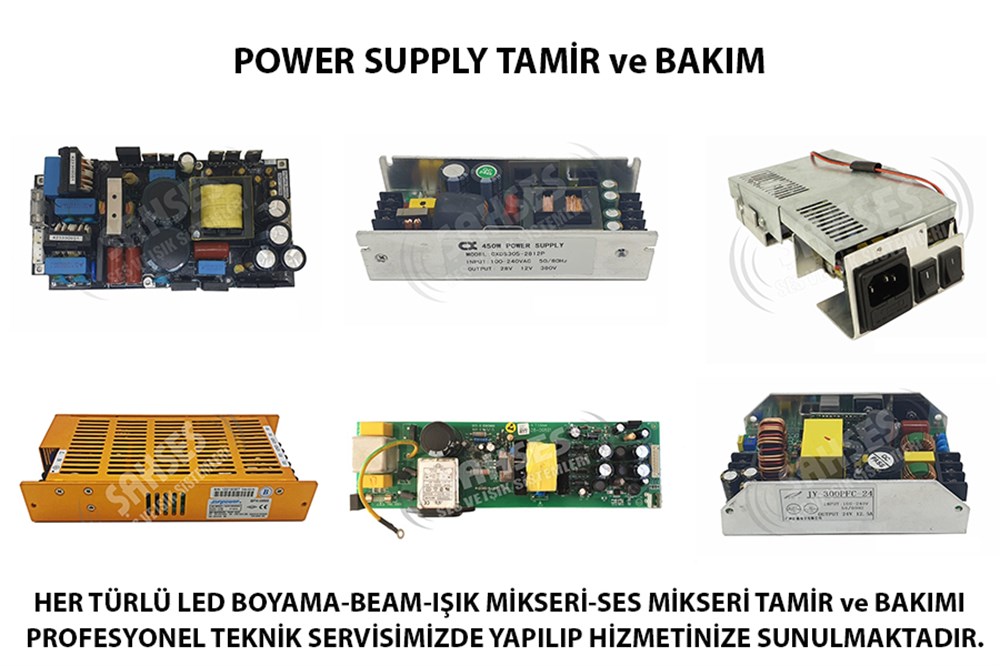 POWER SUPPLY TAMİR ve BAKIM