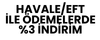 Havale ile Ödemelerde İndirim