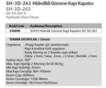 SOHO Kapı Kapatıcılı Hidrolik SH 263 Sıyah 60 - 80 kg