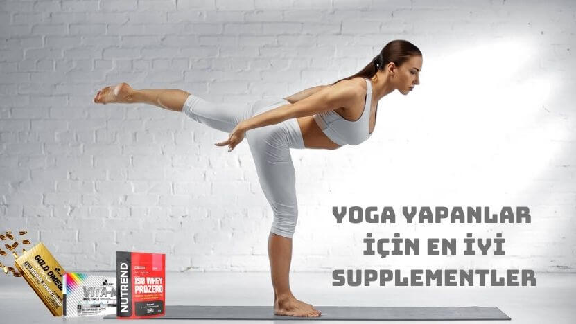 Yoga Yapanlar İçin En İyi Supplementler