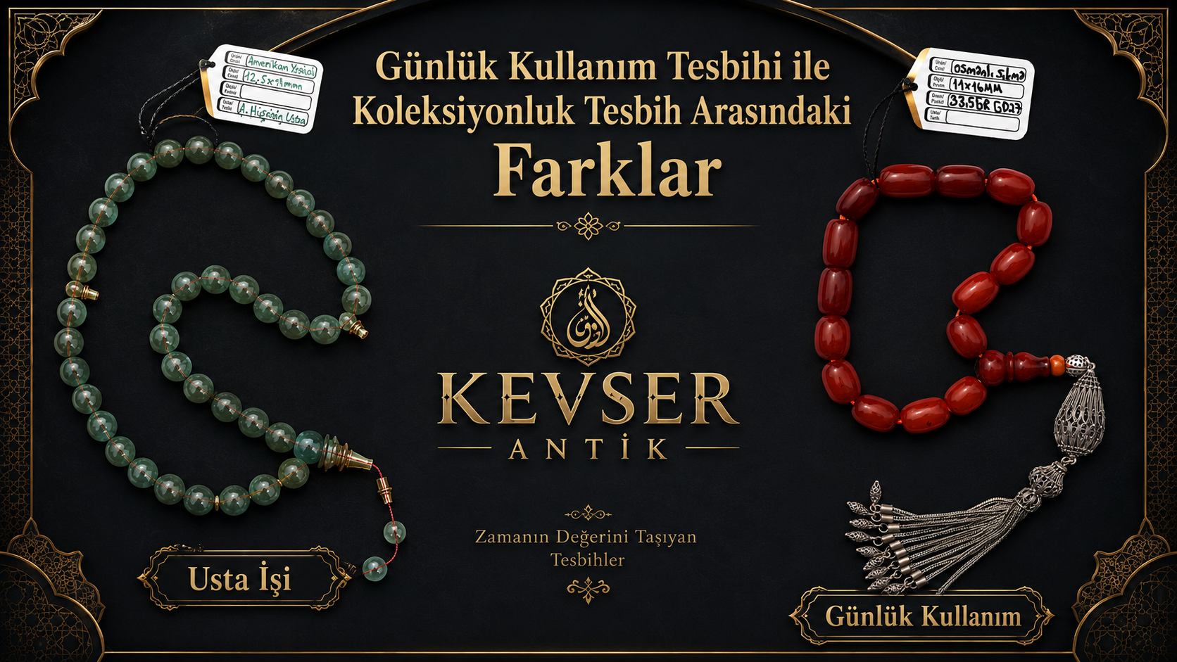 Günlük Kullanım Tesbihi ile Koleksiyonluk Tesbih Arasındaki Farklar - KevserAntik.com