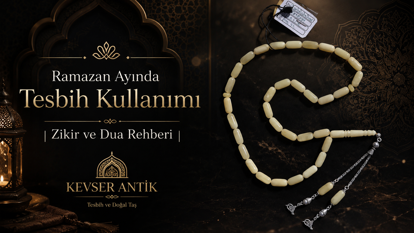 Ramazan Ayında Tesbih Kullanımı - Sahur, iftar ve teravih sonrası zikir rehberi - KevserAntik.com