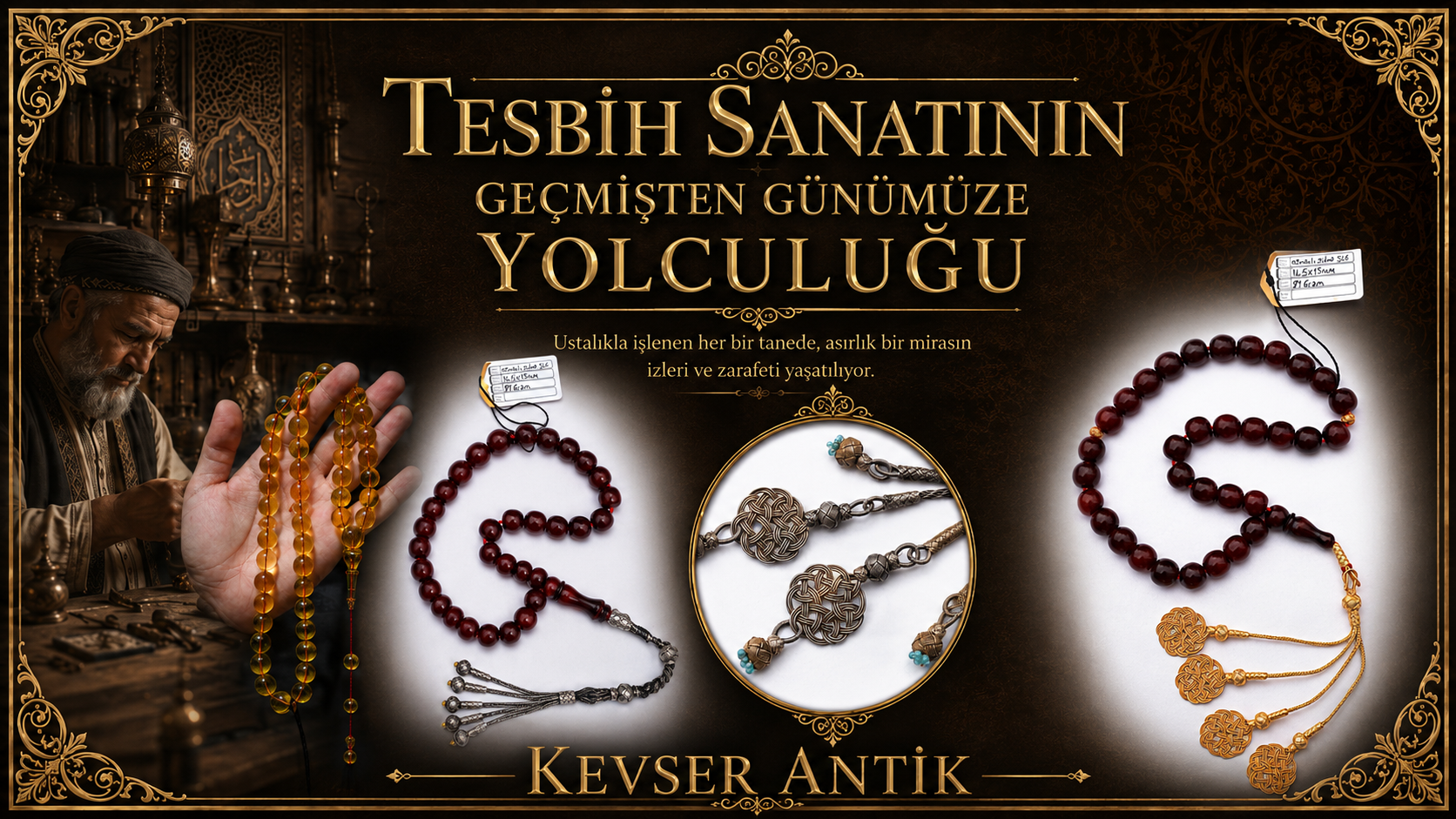 Tesbih Sanatının Geçmişten Günümüze Yolculuğu - Osmanlı’dan günümüze koleksiyonluk tesbih sanatı - KevserAntik.com