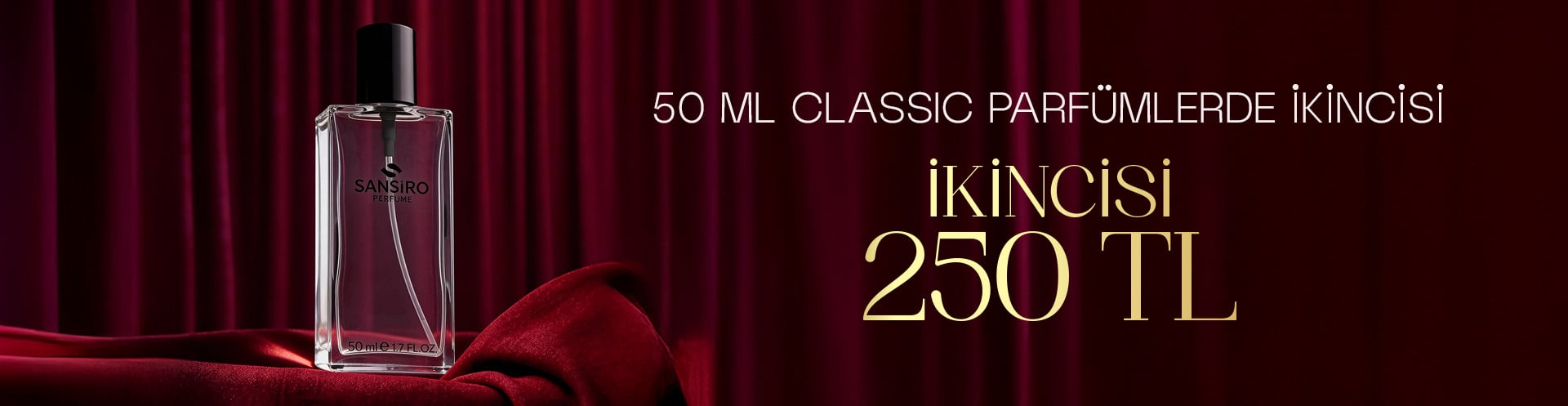 50ml Classic Parfümlerde 2. Ürün 250TL!