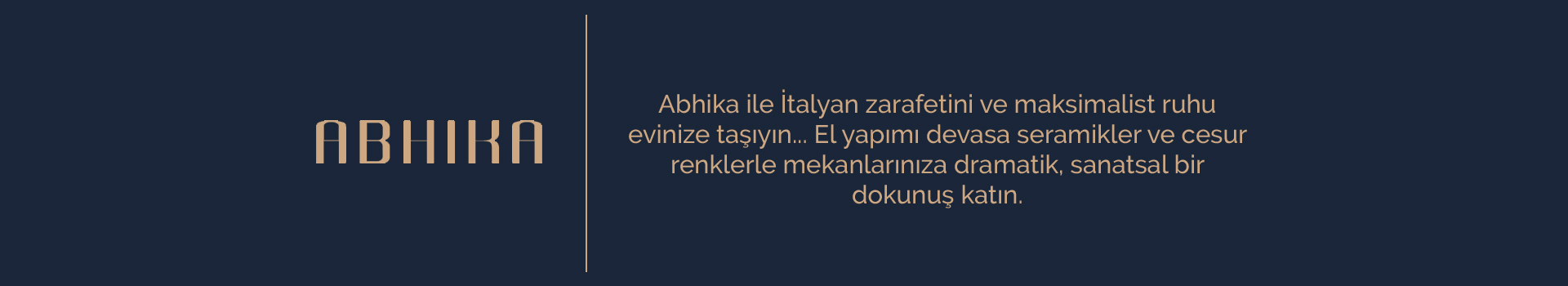 Abhika Dekorasyon Ürünleri