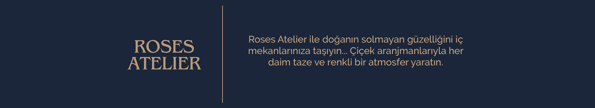 Roses Atelier Çiçek Aranjmanları