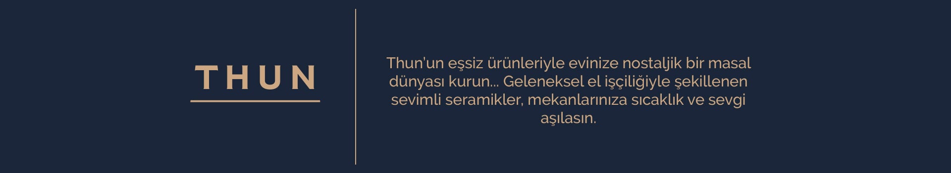 Thun Seramik Modelleri