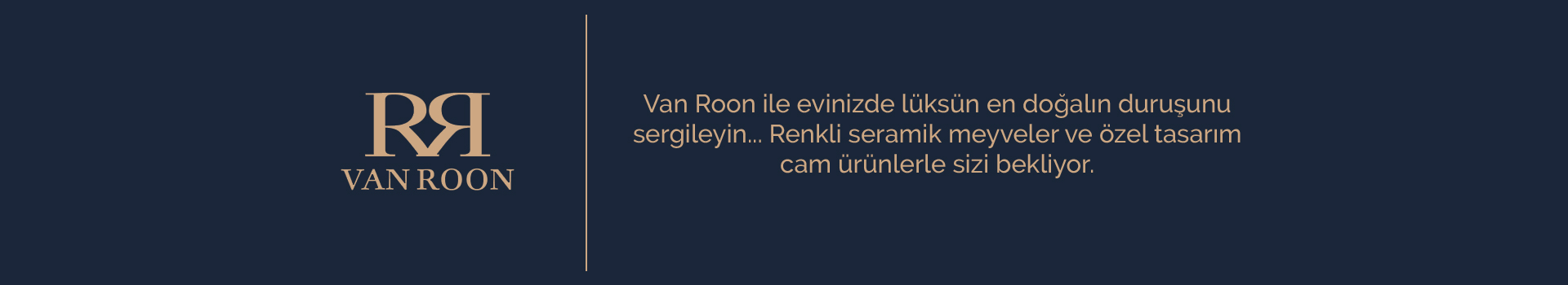 Van Roon Lüks Mobilya