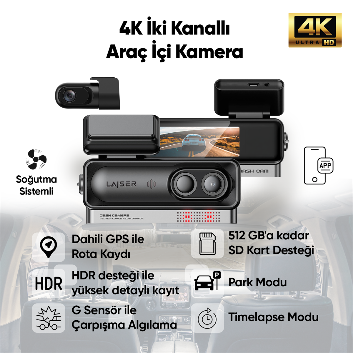 Laiser Alpha 1 4K Araç İçi Kamera 2 Kanallı | Sony IMX678 | GPS + Wi-Fi + Park Modu | Ön-Arka