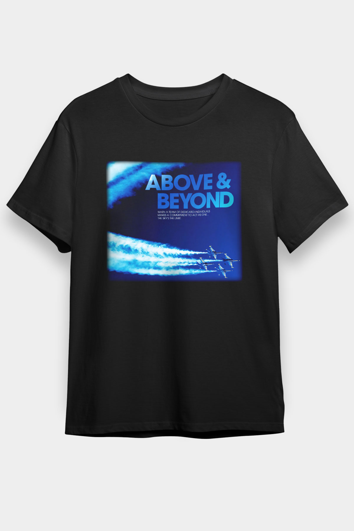 Above and Beyond Siyah Unisex Tişört T-Shirt - TişörtFabrikası