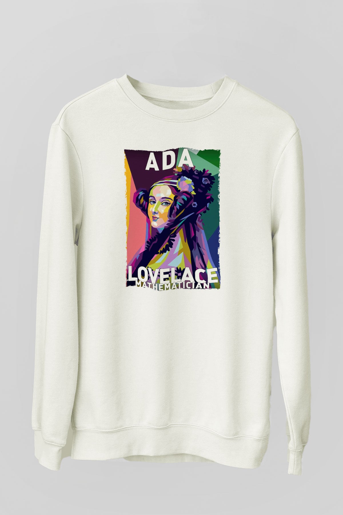 Ada Lovelace Baskılı Unisex Ekru Sweatshirt