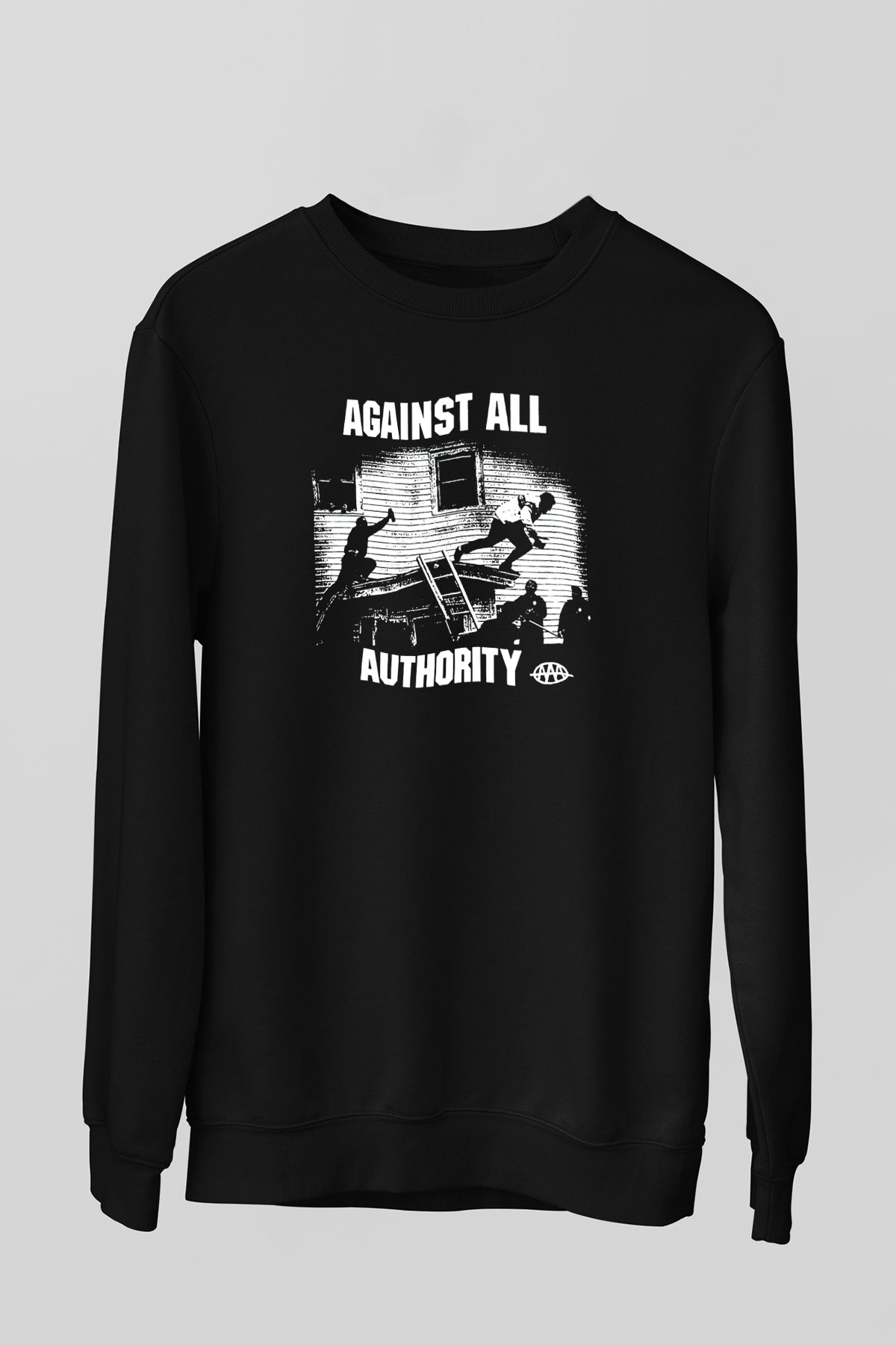 Against All Authority Siyah Unisex Sweatshirt