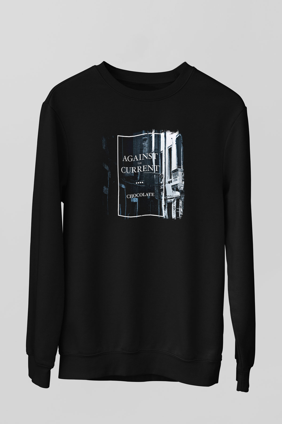 Against The Current Baskılı Unisex Siyah Sweatshirt