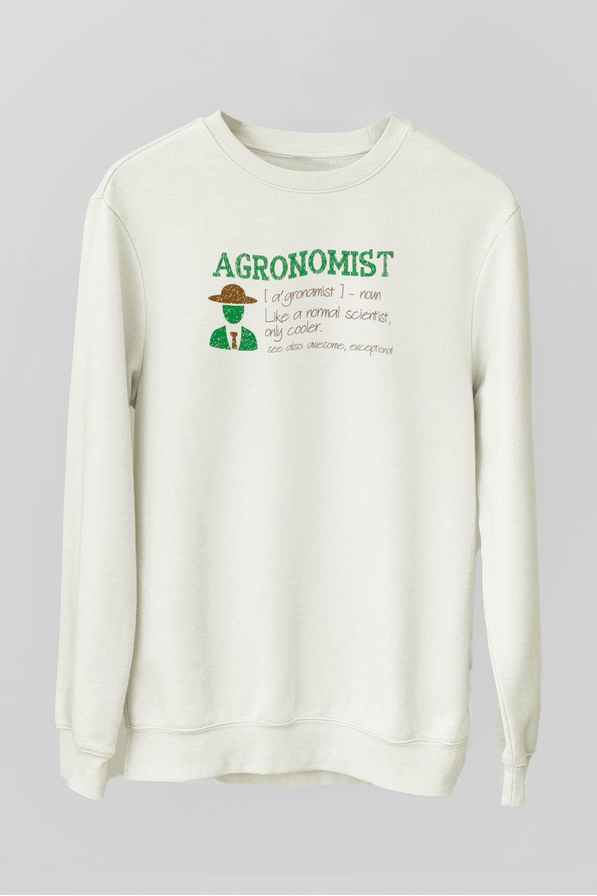 Agronomist Beyaz Unisex Sweatshirt