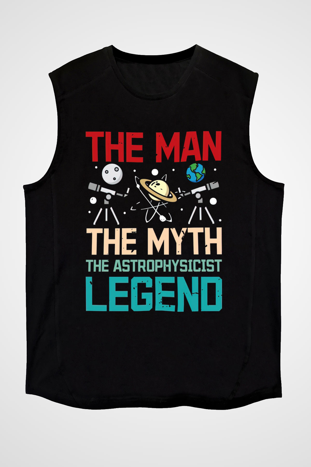 Astrofizikçi Siyah Unisex Kolsuz Tişört