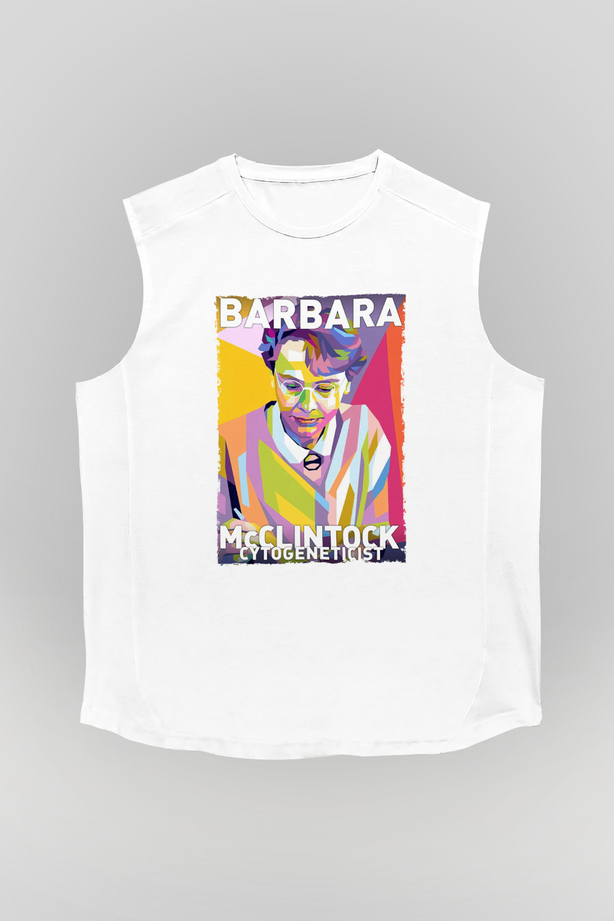 Barbara McClintock Baskılı Unisex Kolsuz Beyaz Tişört - Tshirt