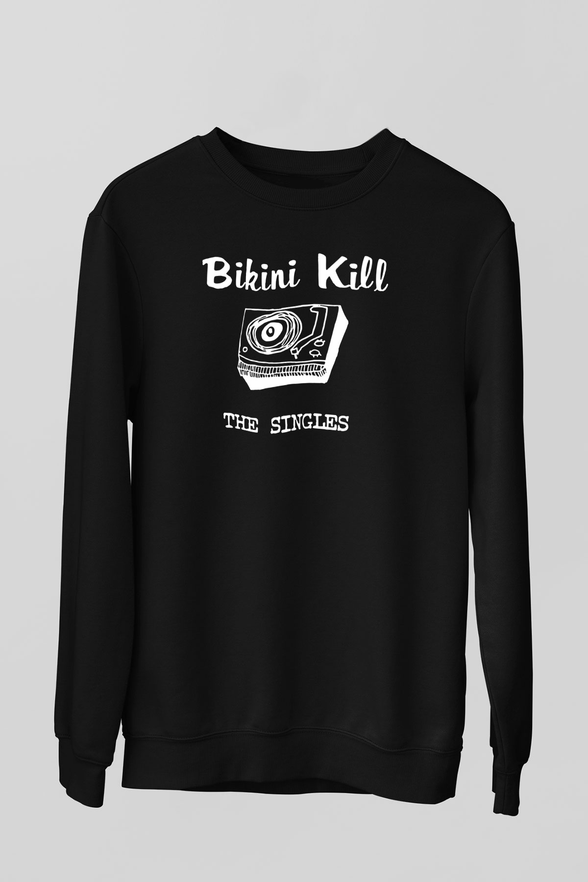 Bikini Kill Baskılı Unisex Siyah Sweatshirt