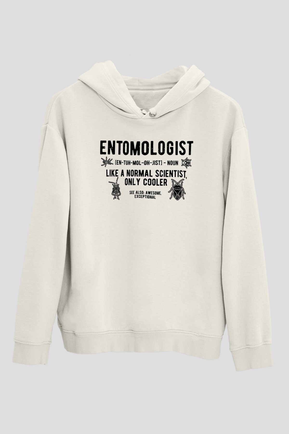 Böcekbilimci Beyaz Unisex Kapüşonlu Sweatshirt