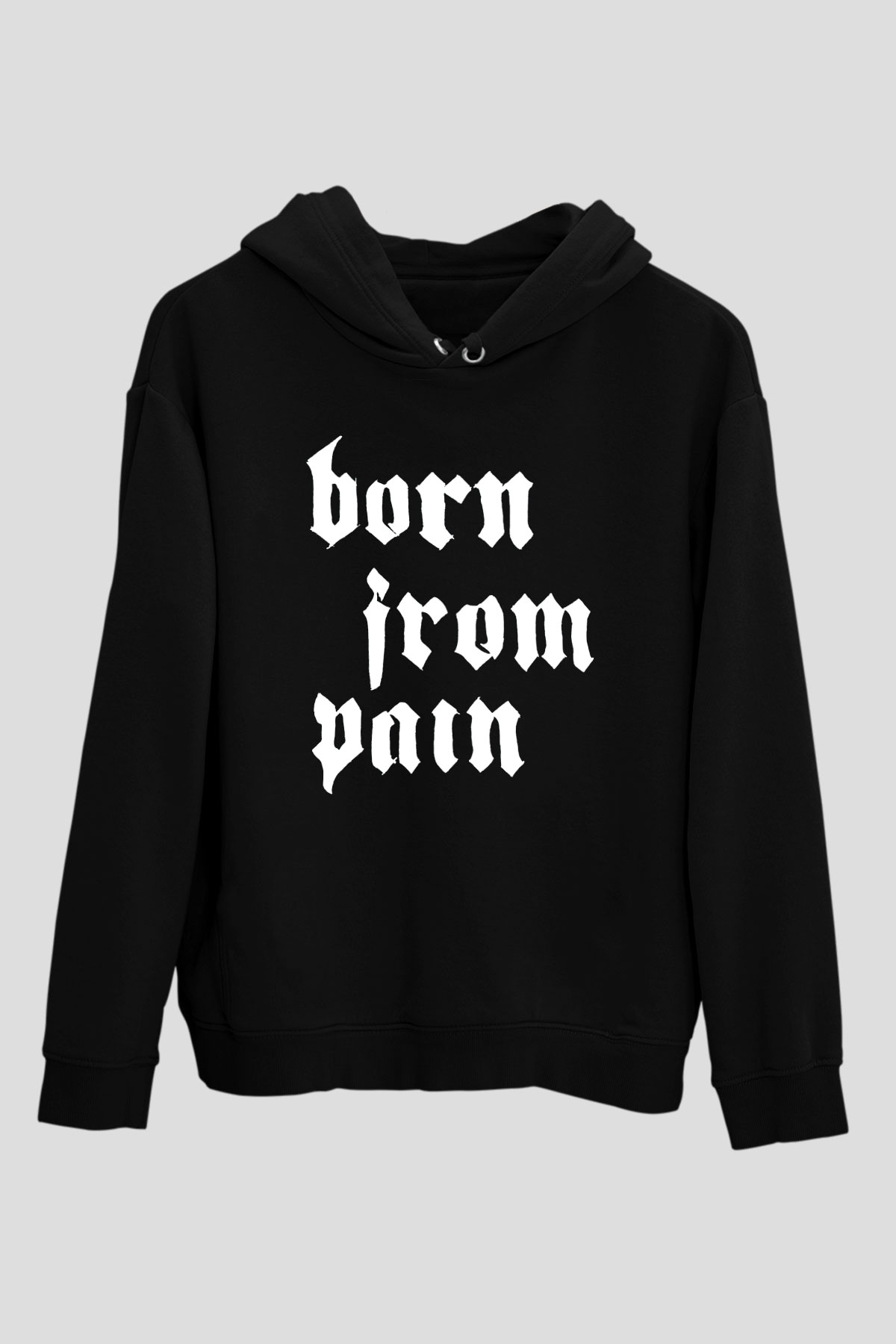 Born from Pain Siyah Unisex Kapüşonlu Sweatshirt