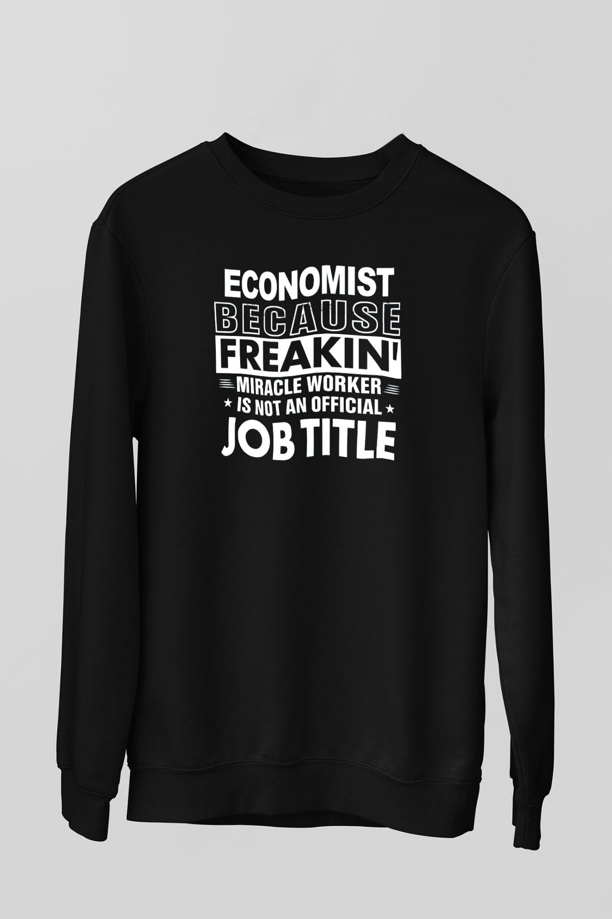 Ekonomist Siyah Unisex Sweatshirt
