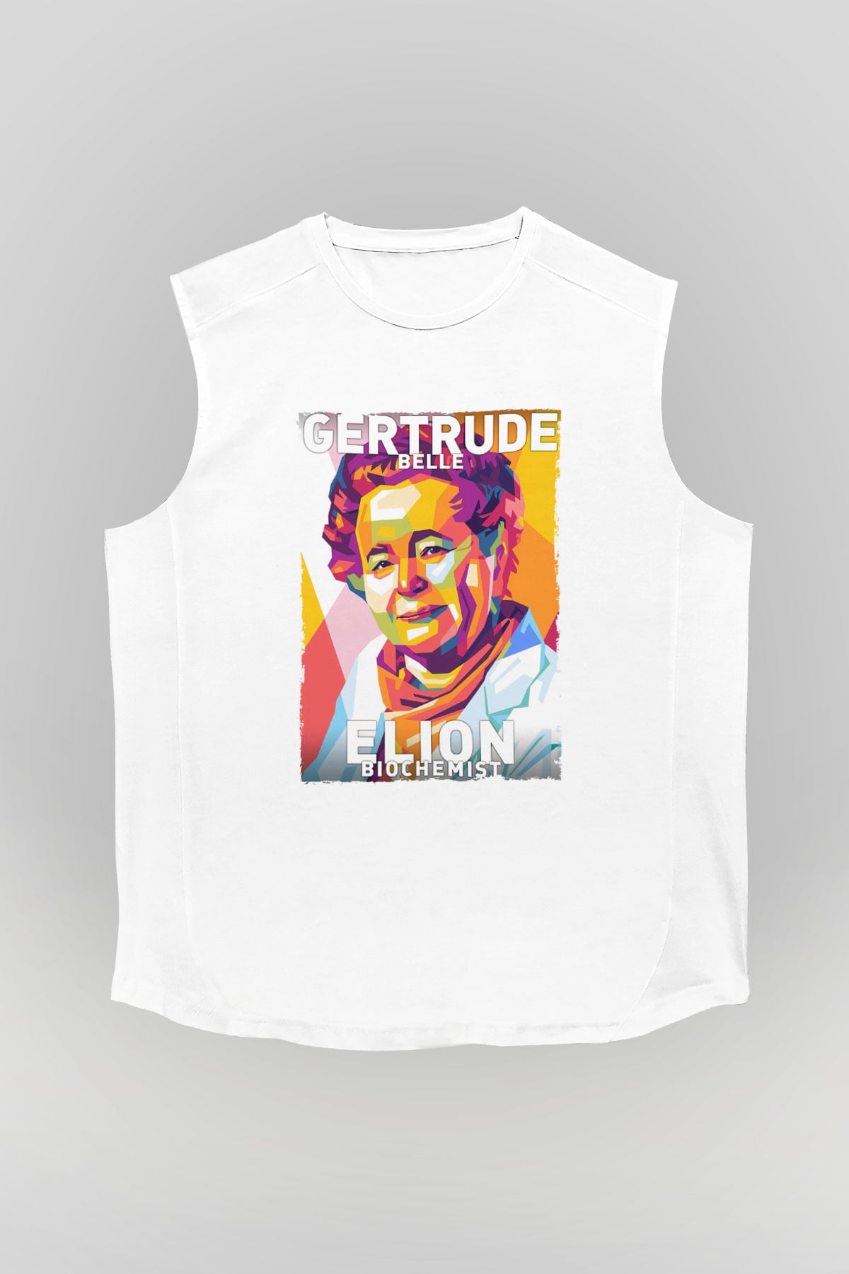 Gertrude B Elion Baskılı Unisex Kolsuz Beyaz Tişört - Tshirt