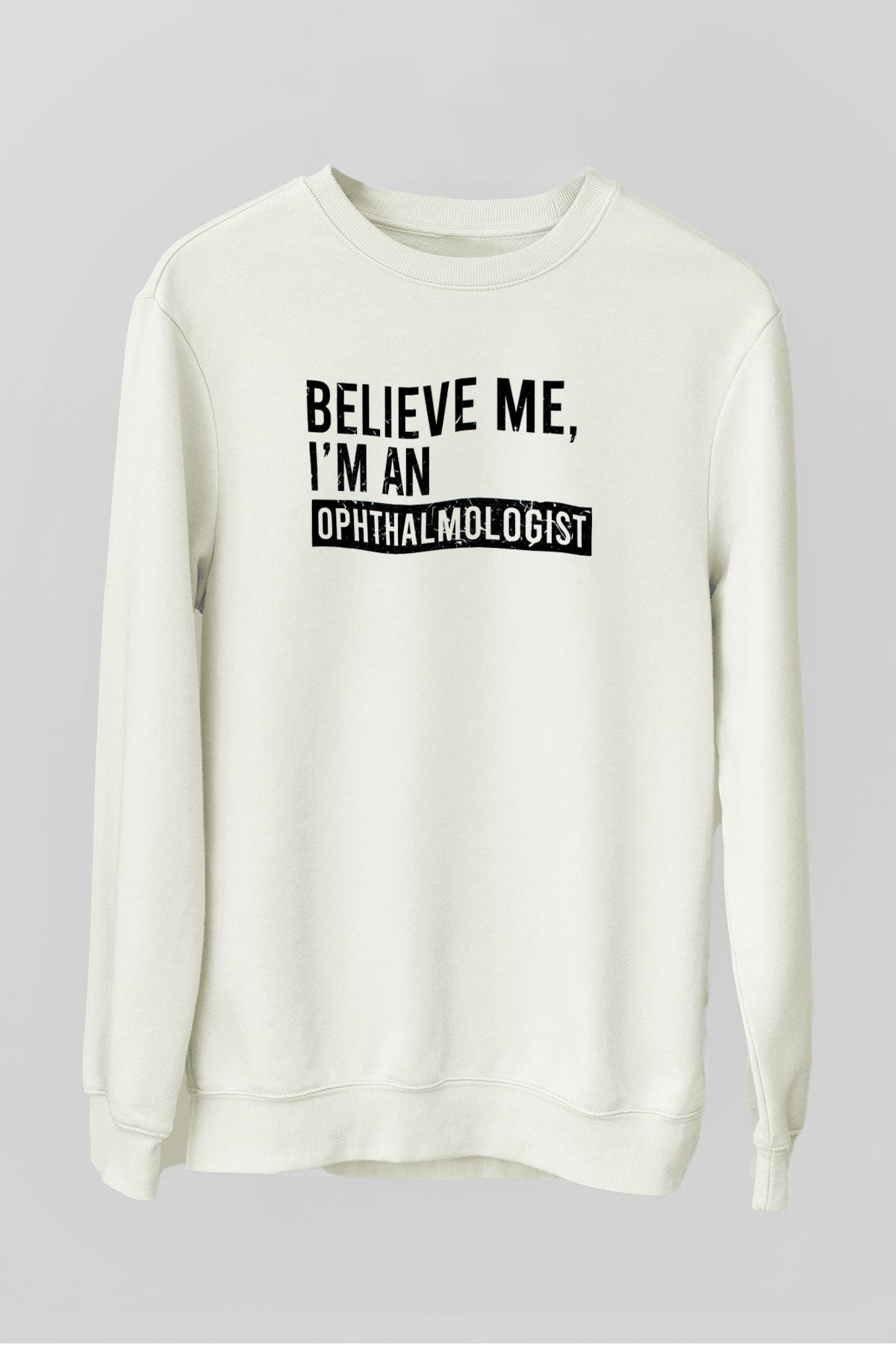 Göz doktoru Beyaz Unisex Sweatshirt