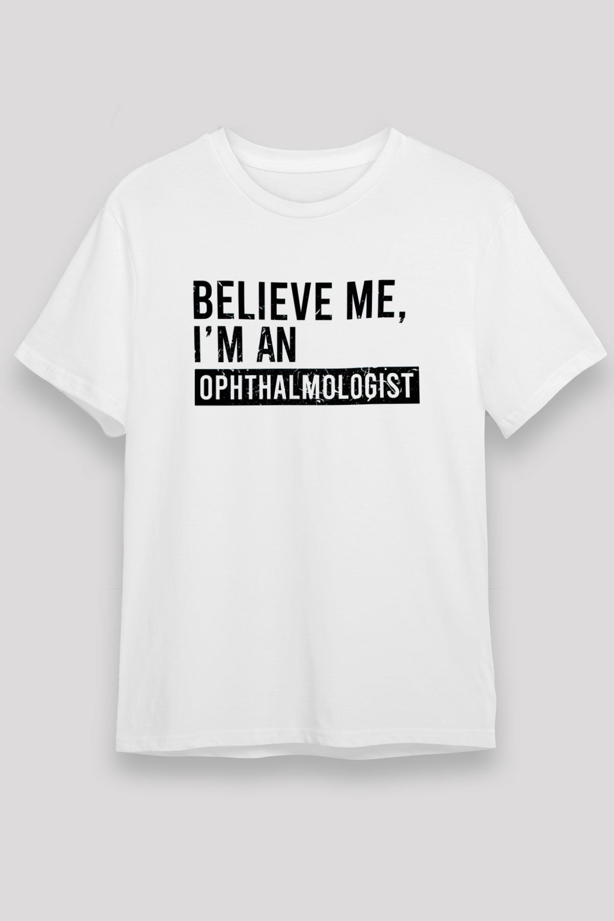 Göz doktoru Beyaz Unisex Tişört T-Shirt - TişörtFabrikası