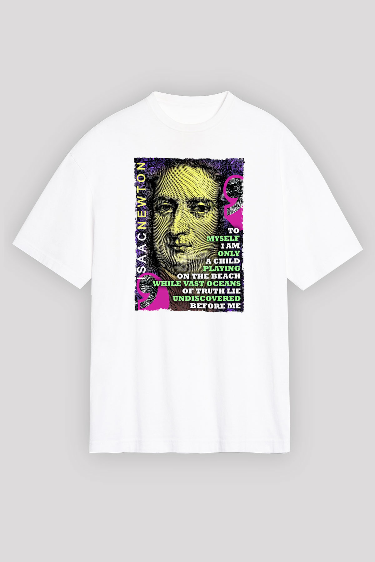 Isaac Newton Alıntı Baskılı Unisex Oversize Beyaz Tişört - Tshirt